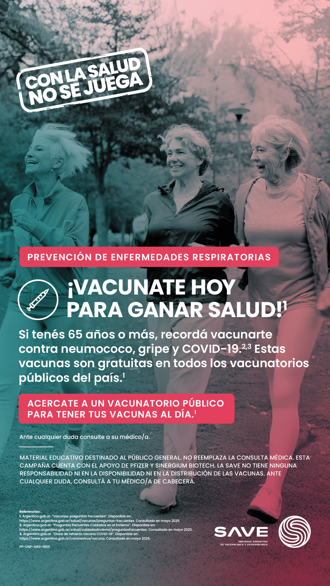 PREV(E)NAR 20_ARG_CAMPAÑA ENFERMEDADES RESPIRATORIAS_Banner_Digital_PP-UNP-ARG-1865_1080x1920px Con la salud no se juega 2025
